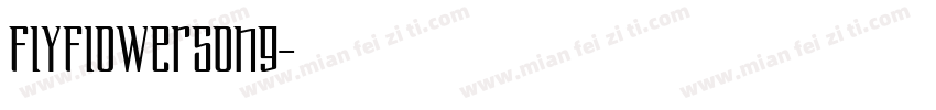 FlyFlowerSong字体转换