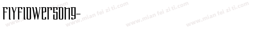 FlyFlowerSong字体转换
