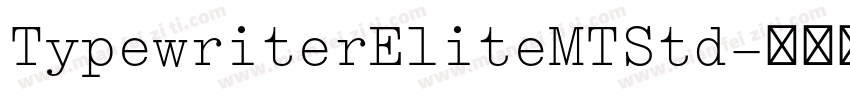 TypewriterEliteMTStd字体转换