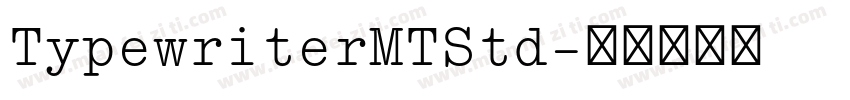 TypewriterMTStd字体转换