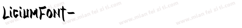 LiciumFont字体转换