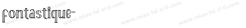 fontastique字体转换