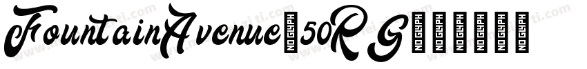FountainAvenue-50RG字体转换