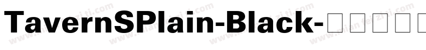 TavernSPlain-Black字体转换
