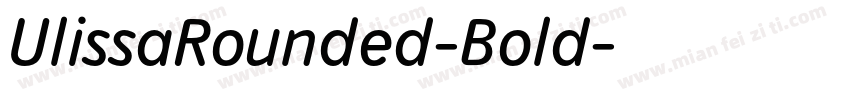 UlissaRounded-Bold字体转换