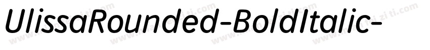 UlissaRounded-BoldItalic字体转换