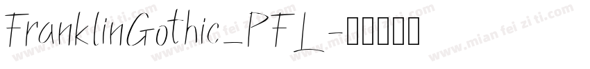 FranklinGothic_PFL字体转换