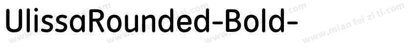 UlissaRounded-Bold字体转换