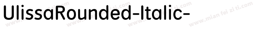 UlissaRounded-Italic字体转换