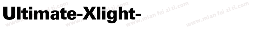 Ultimate-Xlight字体转换
