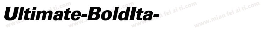 Ultimate-BoldIta字体转换