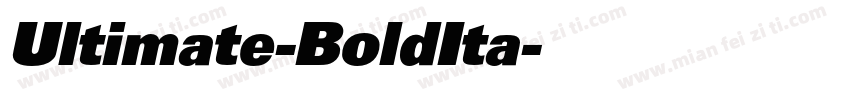 Ultimate-BoldIta字体转换