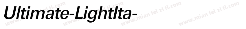 Ultimate-LightIta字体转换