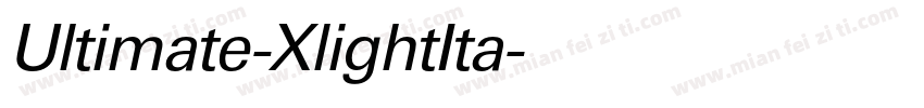 Ultimate-XlightIta字体转换