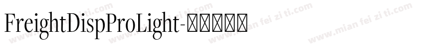 FreightDispProLight字体转换
