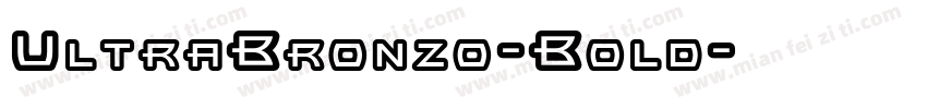 UltraBronzo-Bold字体转换