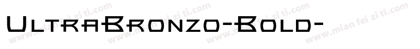 UltraBronzo-Bold字体转换