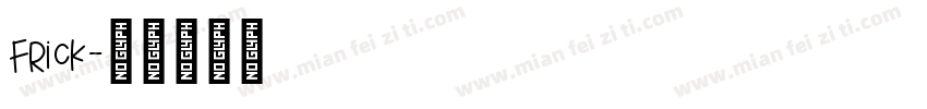 Frick字体转换