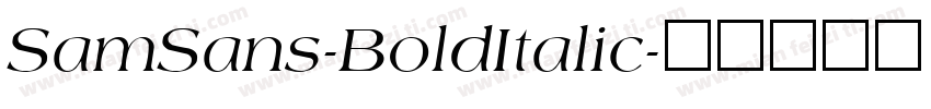 SamSans-BoldItalic字体转换