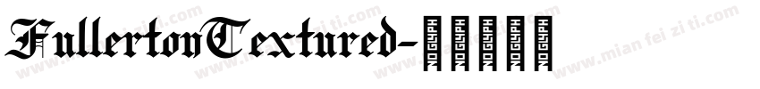 FullertonTextured字体转换