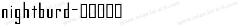 nightburd字体转换