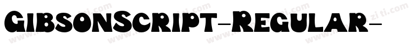 GibsonScript-Regular字体转换