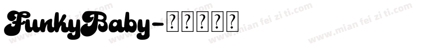 FunkyBaby字体转换