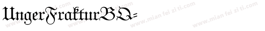 UngerFrakturBQ字体转换