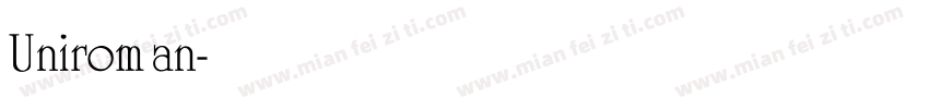 Uniroman字体转换