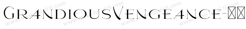 GrandiousVengeance字体转换
