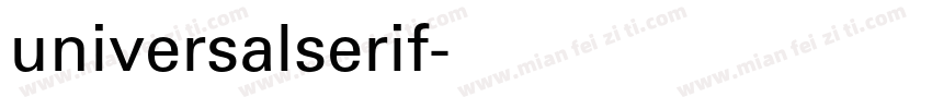 universalserif字体转换