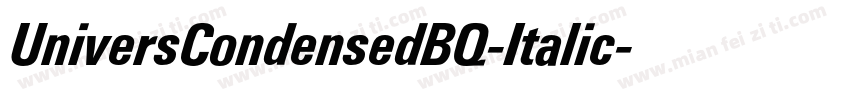 UniversCondensedBQ-Italic字体转换