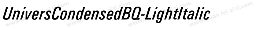 UniversCondensedBQ-LightItalic字体转换