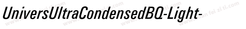 UniversUltraCondensedBQ-Light字体转换