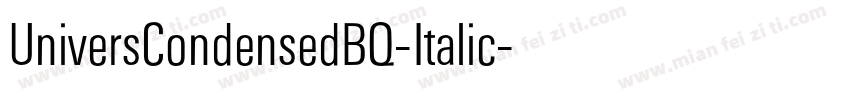 UniversCondensedBQ-Italic字体转换