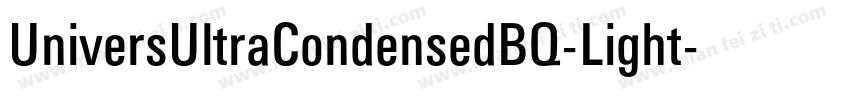 UniversUltraCondensedBQ-Light字体转换