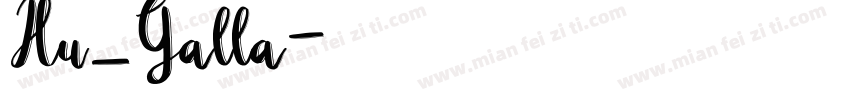 Hu_Galla字体转换