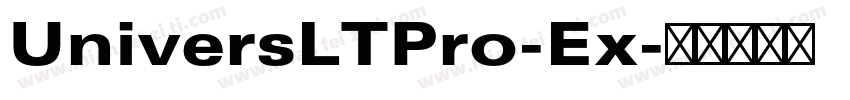 UniversLTPro-Ex字体转换