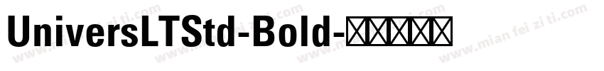 UniversLTStd-Bold字体转换