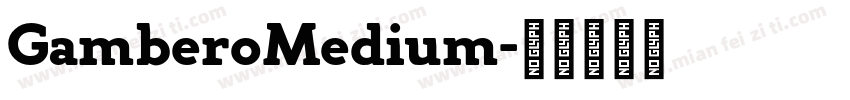 GamberoMedium字体转换