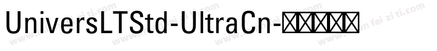 UniversLTStd-UltraCn字体转换
