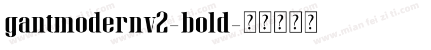 gantmodernv2-bold字体转换