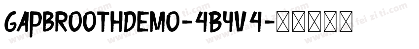 GapbroothDemo-4ByV4字体转换
