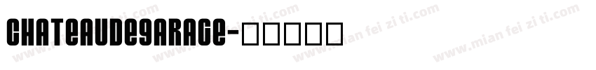 ChateaudeGarage字体转换