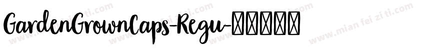GardenGrownCaps-Regu字体转换