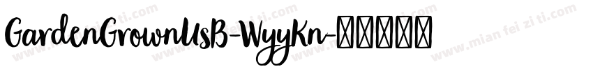 GardenGrownUsB-WyyKn字体转换