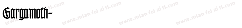 Gargamoth字体转换