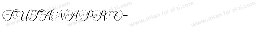 FUTANA.PRO字体转换