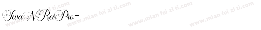 IwaNReiPro字体转换