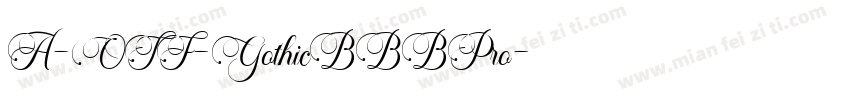 A-OTF-GothicBBBPro字体转换